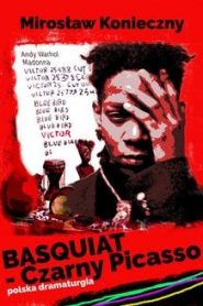 Basquiat – Czarny Picasso