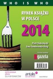Rynek książki w Polsce 2014. Who is who