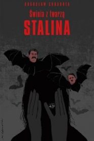 Świnia z twarzą Stalina